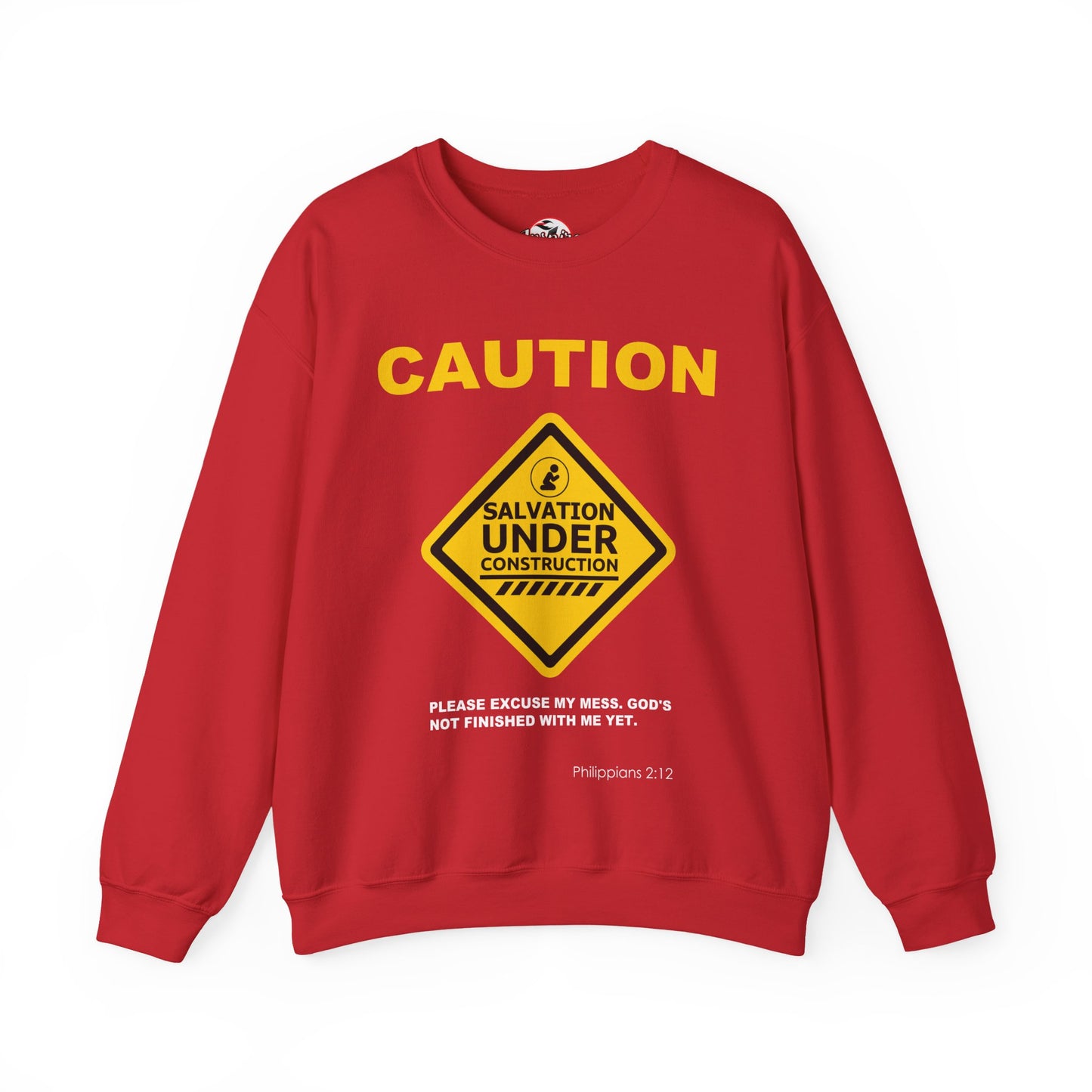 Caution: Salvation Under Construction Crewneck Sweatshirt
