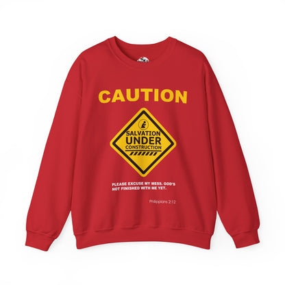 Caution: Salvation Under Construction Crewneck Sweatshirt