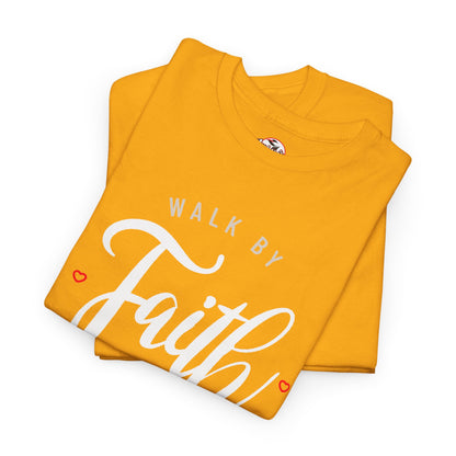 "Walk By Faith, Not By Sight" Motivational T-Shirt