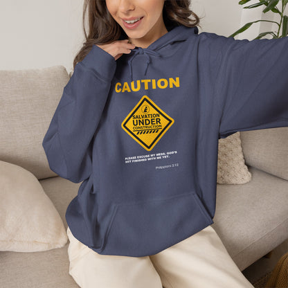 "Caution Salvation Under Construction" Graphic Pullover Hoodie