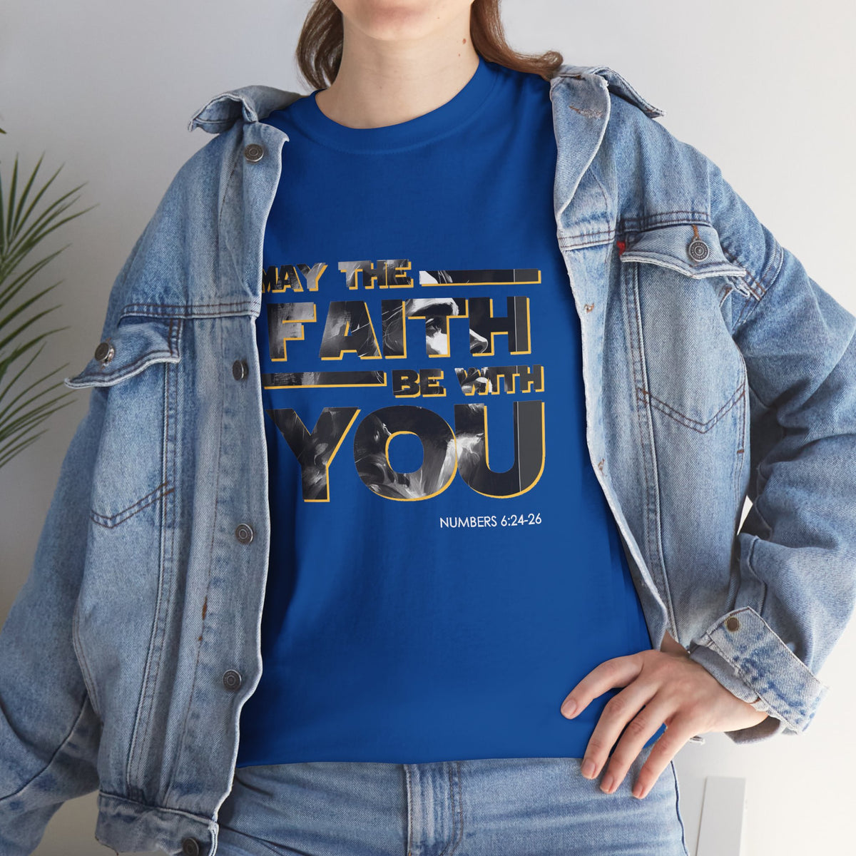 "May The Faith Be With You" Inspirational Graphic T‑Shirt