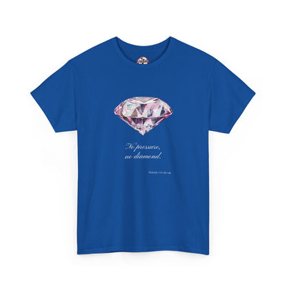 "No Pressure, No Diamond" Women's Inspirational Graphic T-Shirt