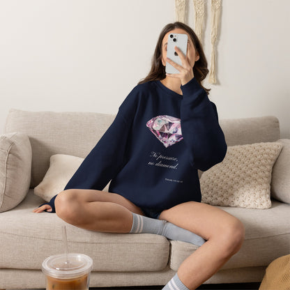 "No Pressure, No Diamond" Inspirational Crewneck Sweatshirt