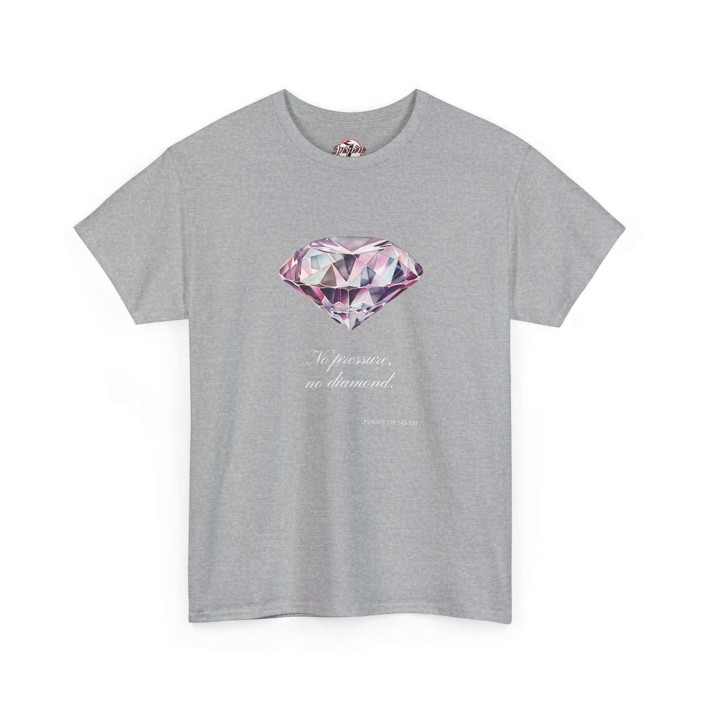 "No Pressure, No Diamond" Women's Inspirational Graphic T-Shirt