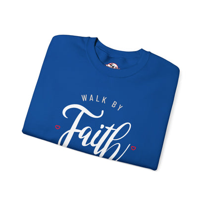 "Walk by Faith, Not by Sight" Motivational Pullover Crewneck Sweatshirt