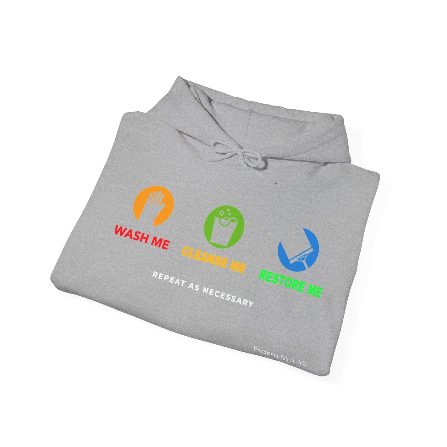 "Wash, Cleanse, Restore" Inspirational Faith-Based Hoodie