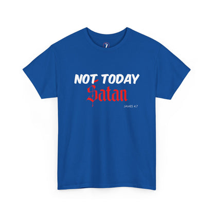 Not Today Satan Unisex Tee