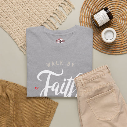 "Walk By Faith, Not By Sight" Motivational T-Shirt