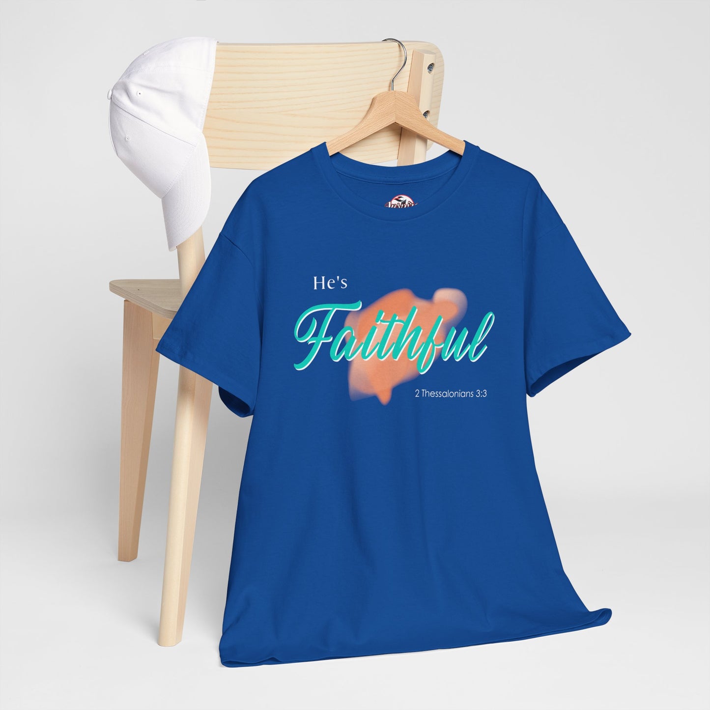 "He’s Faithful" Inspirational Women's T-Shirt
