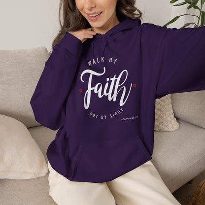 "Walk by Faith Not by Sight" Motivational Pullover Hoodie