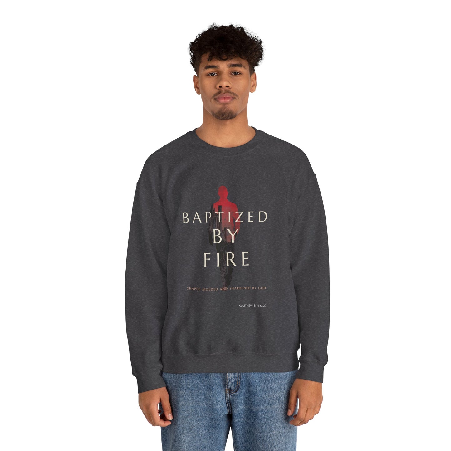 Baptized By Fire Unisex Crewneck Sweatshirt