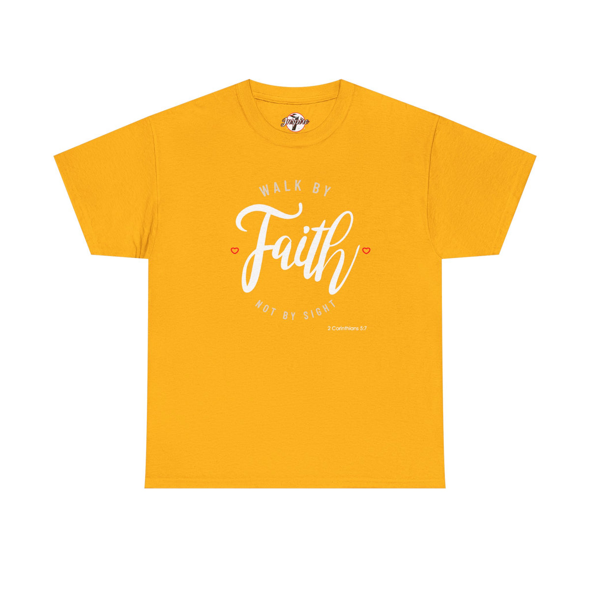 "Walk By Faith, Not By Sight" Motivational T-Shirt