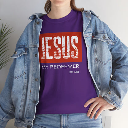 "Jesus My Redeemer" Affirmational T-Shirt