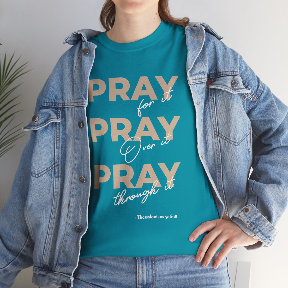 "Pray for it, Pray over it, Pray through it" Motivational Graphic T-Shirt