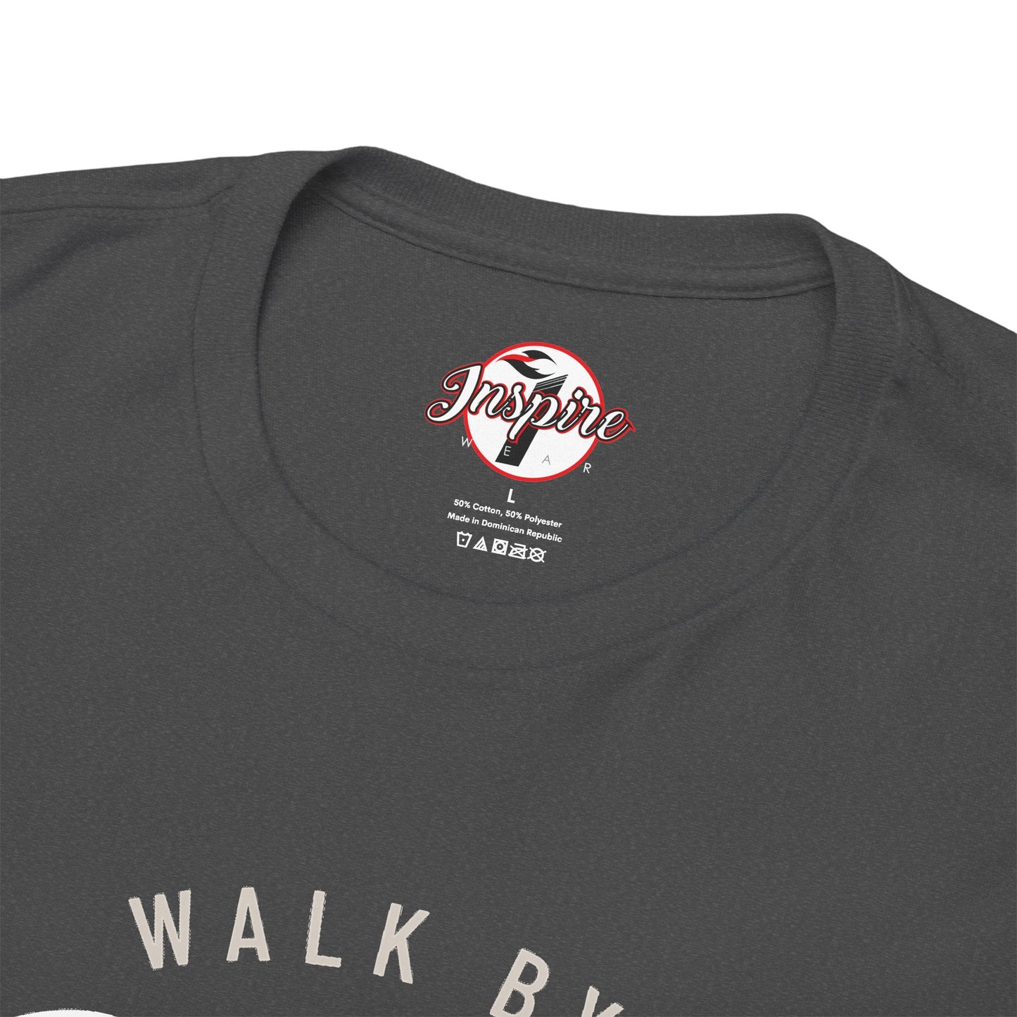 "Walk By Faith, Not By Sight" Motivational T-Shirt