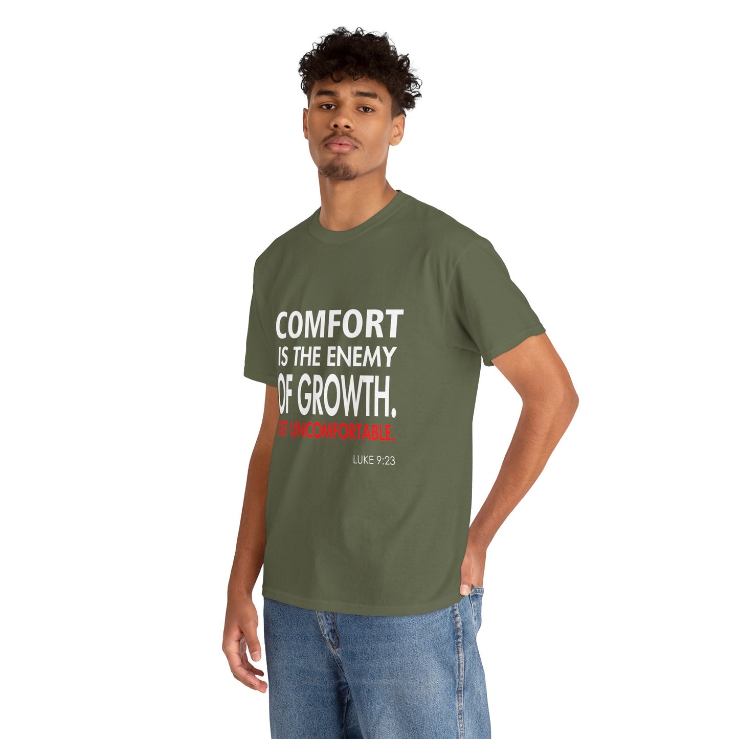 Get Uncomfortable Motivational Tee