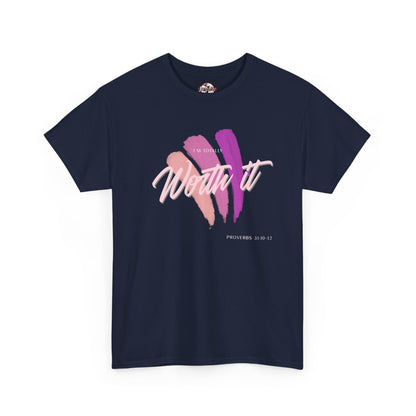 "Totally Worth It" Women's Motivational Graphic T‑Shirt