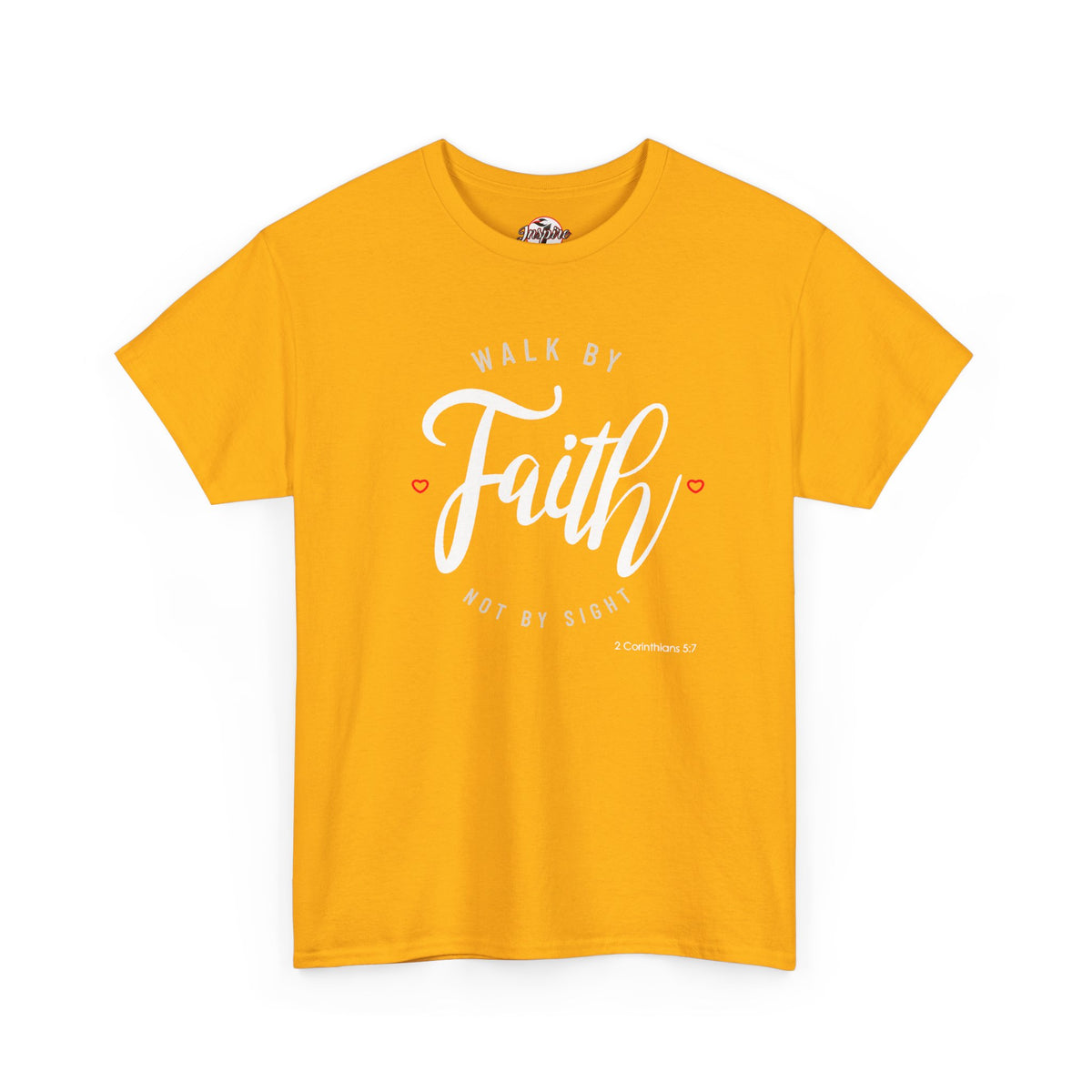 "Walk By Faith, Not By Sight" Motivational T-Shirt