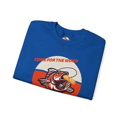 "Come for the Word, Stay for the Fish Sandwich" Crewneck Sweatshirt