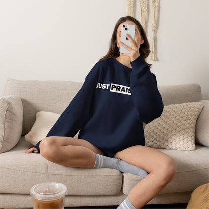 "Just Praise Him" Inspirational Crewneck Sweatshirt