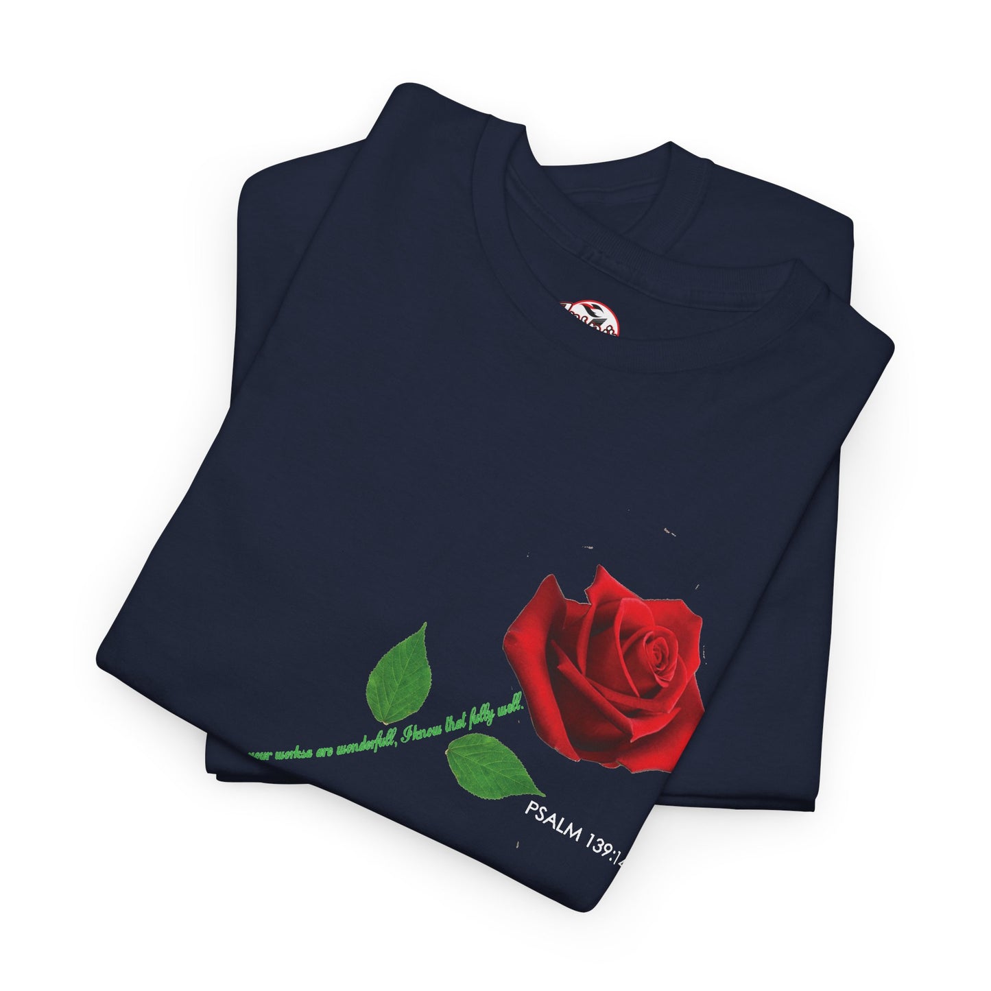 "Fearfully and Wonderfully Made" Rose Affirmative Graphic T-Shirt