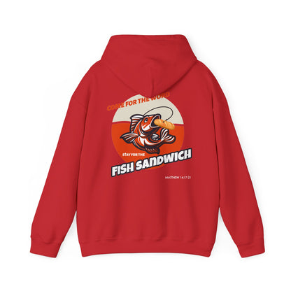 "Come For the Word, Stay for the Fish Sandwich" Inspirational Unisex Pullover Hoodie