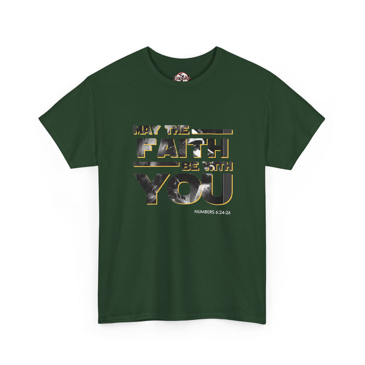 "May The Faith Be With You" Inspirational Graphic T‑Shirt