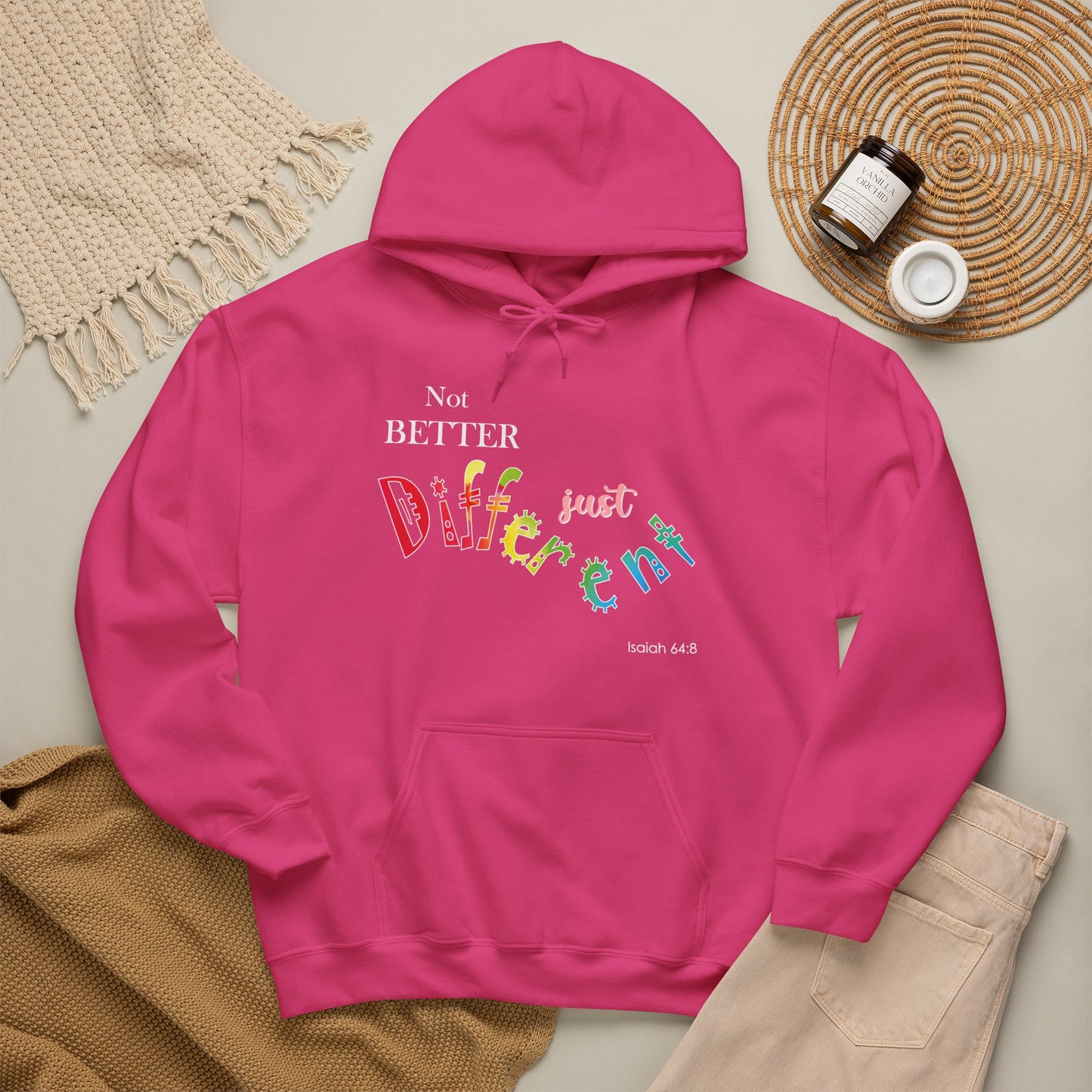 "Not Better, Just Different" Affirmative Pullover Hoodie