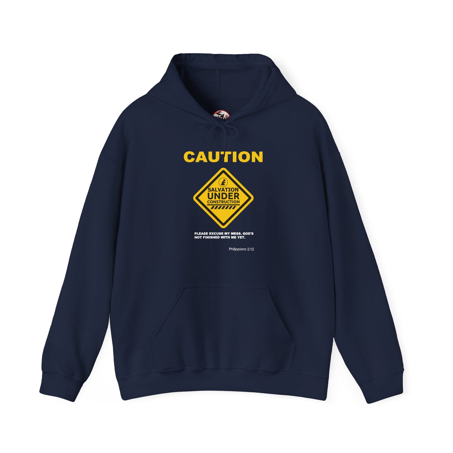 "Caution Salvation Under Construction" Graphic Pullover Hoodie