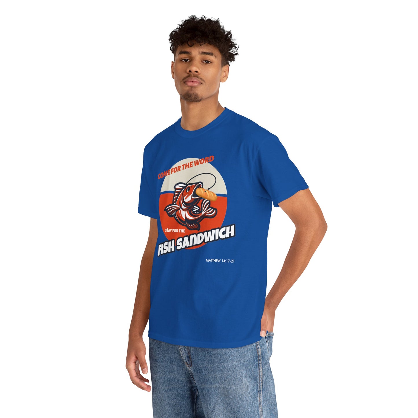 "Come for the Word" Fish Sandwich Graphic T-Shirt