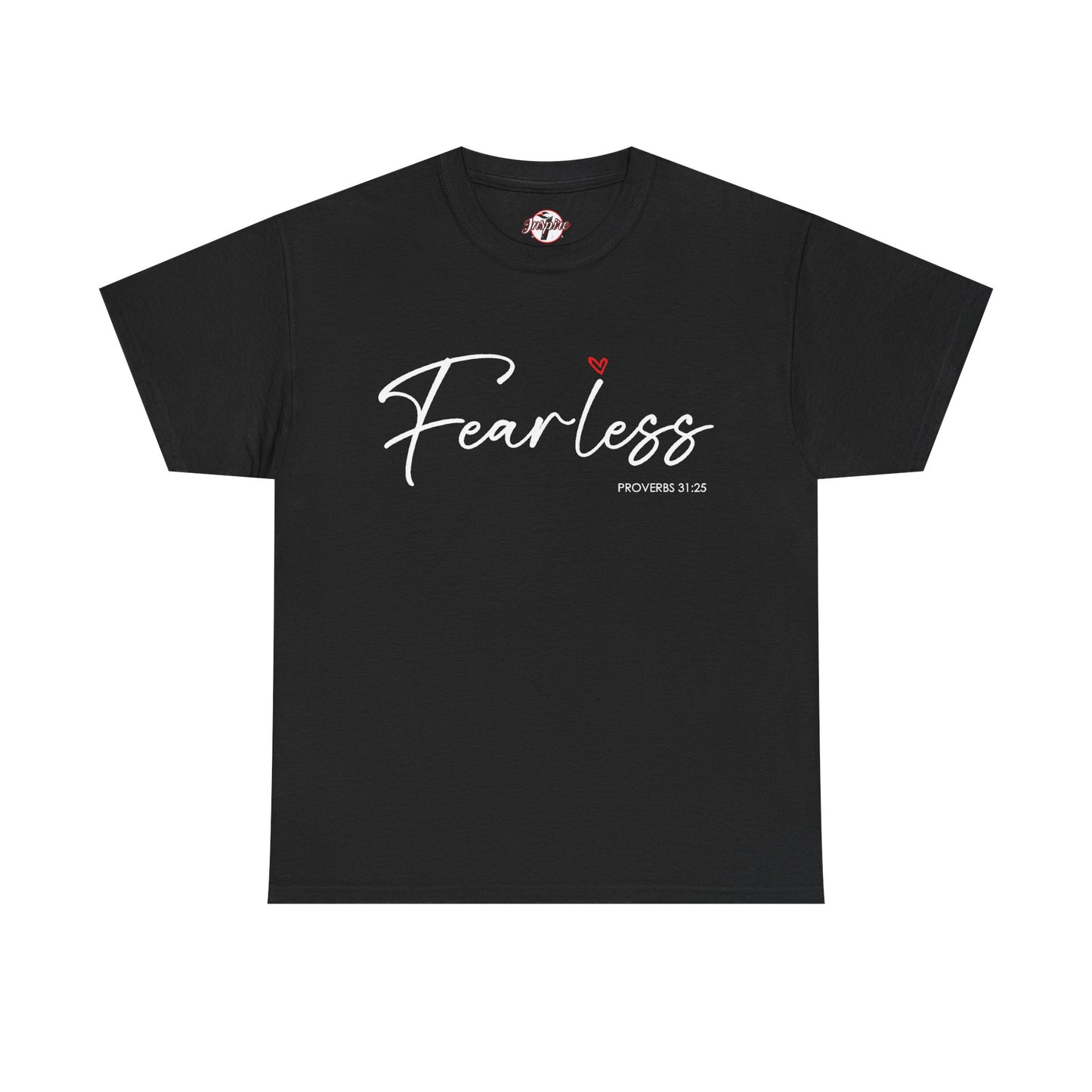 "Fearless" Inspirational Graphic T-Shirt