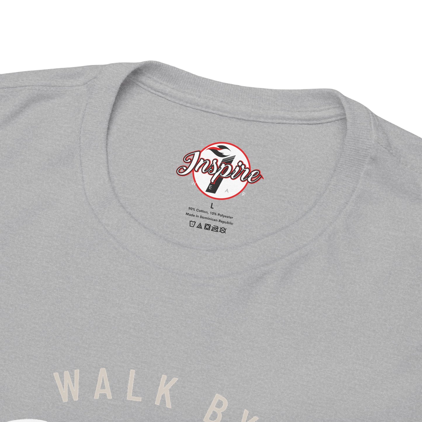 "Walk By Faith, Not By Sight" Motivational T-Shirt