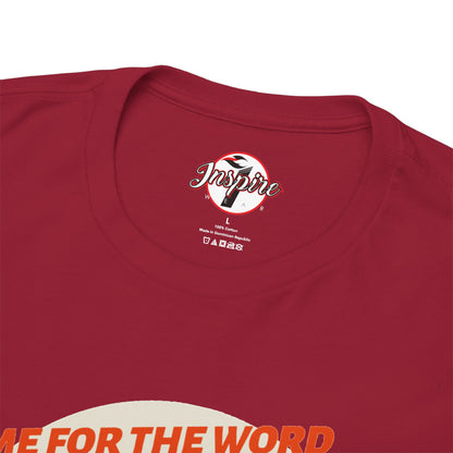 "Come for the Word" Fish Sandwich Graphic T-Shirt