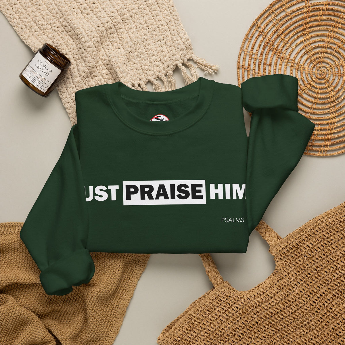 "Just Praise Him" Inspirational Crewneck Sweatshirt