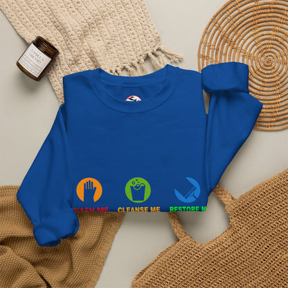 Wash Me, Cleanse Me, Restore Me Motivational Crewneck Sweatshirt