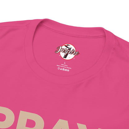 "Pray for it, Pray over it, Pray through it" Motivational Graphic T-Shirt