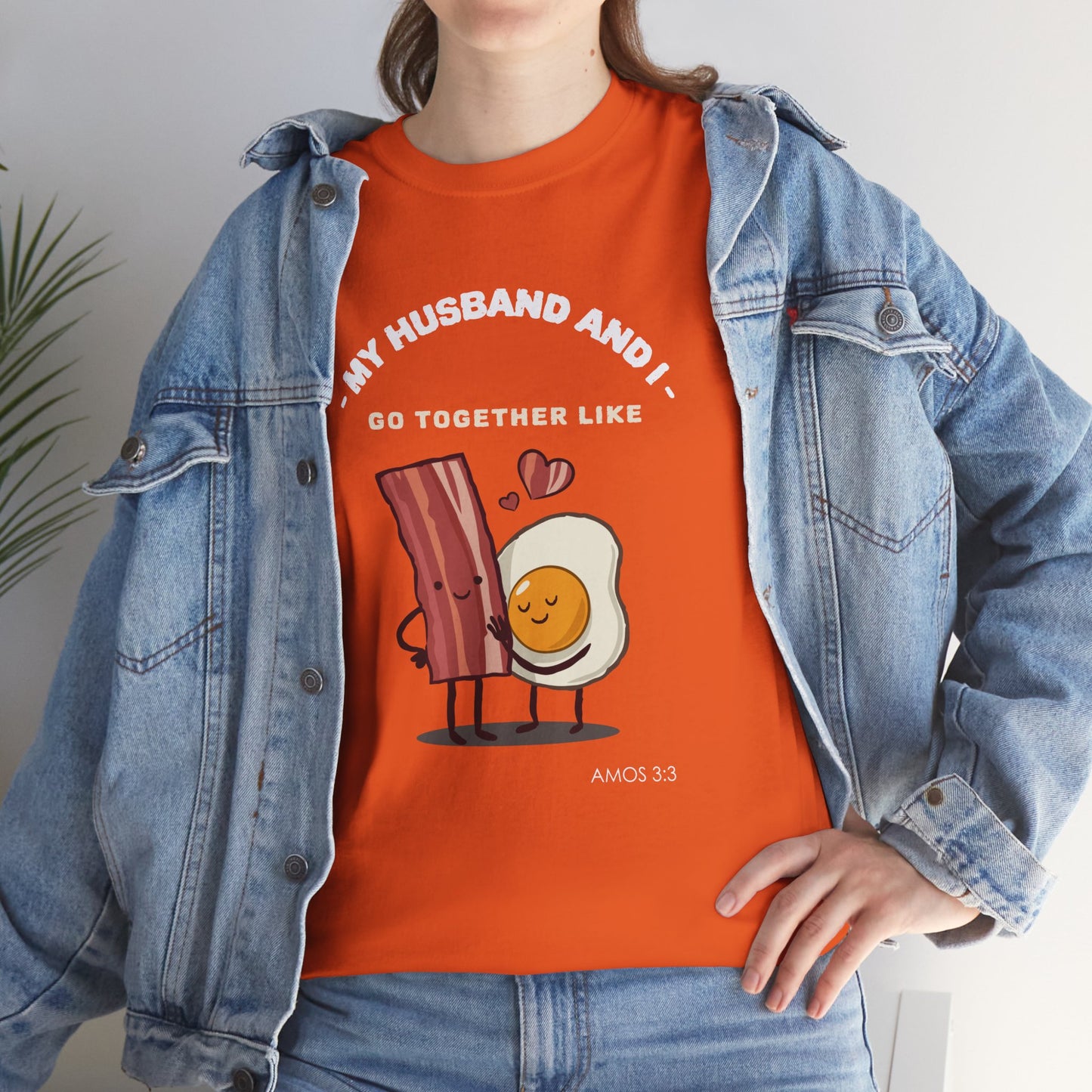 "My Husband and I Go Together Like Bacon & Eggs" Couple Breakfast Graphic Tee