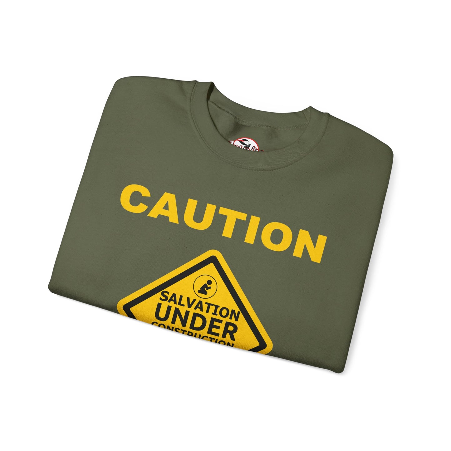 Caution: Salvation Under Construction Crewneck Sweatshirt