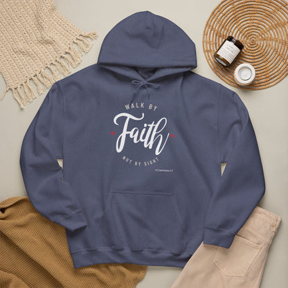 "Walk by Faith Not by Sight" Motivational Pullover Hoodie