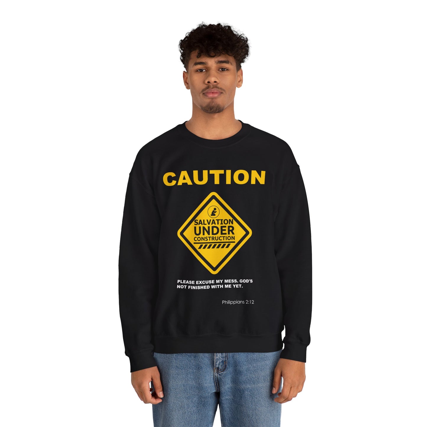 Caution: Salvation Under Construction Crewneck Sweatshirt