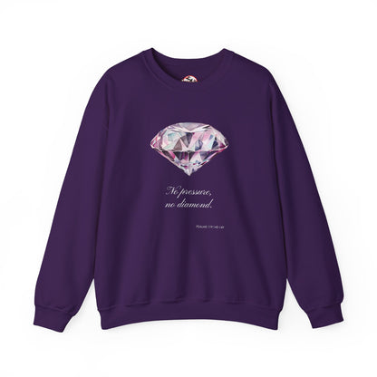 "No Pressure, No Diamond" Inspirational Crewneck Sweatshirt