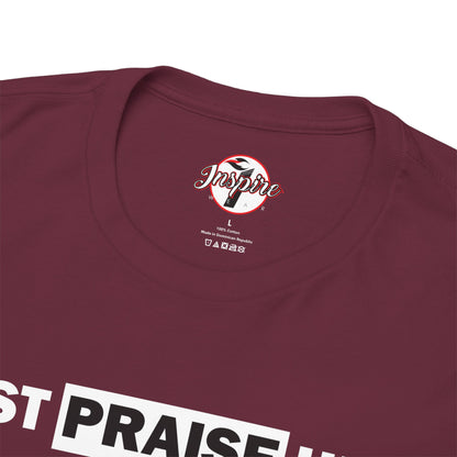 "Just Praise Him" Unisex Inspirational Graphic T‑Shirt