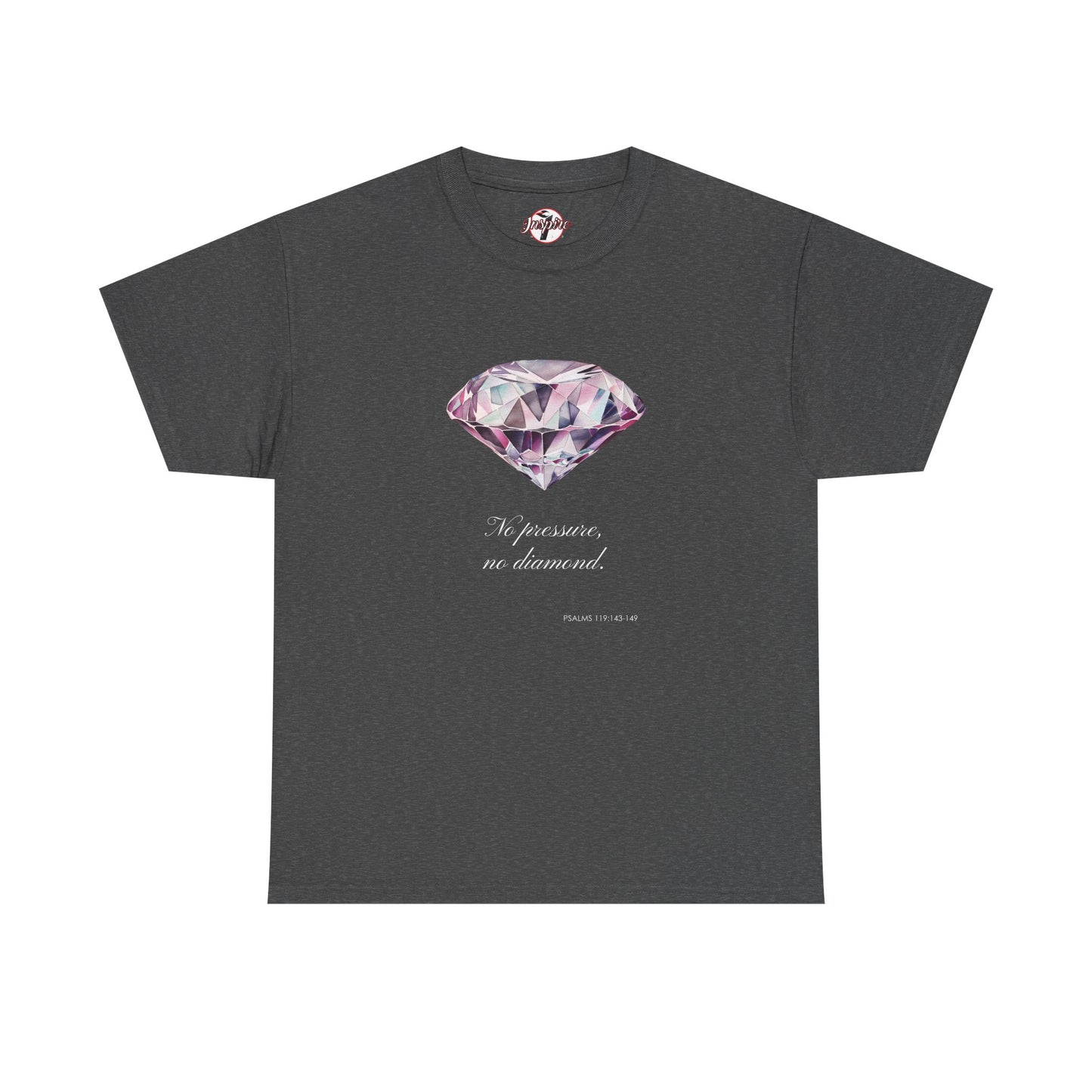 "No Pressure, No Diamond" Women's Inspirational Graphic T-Shirt