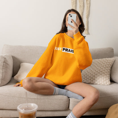"Just Praise Him" Inspirational Crewneck Sweatshirt