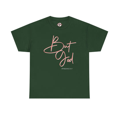 "But God" Womens Christian Faith Graphic Tee