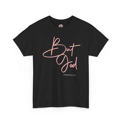 "But God" Womens Christian Faith Graphic Tee