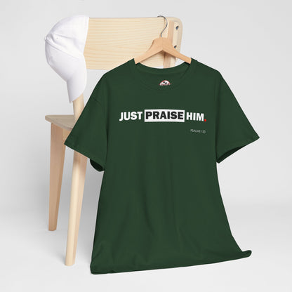 "Just Praise Him" Unisex Inspirational Graphic T‑Shirt