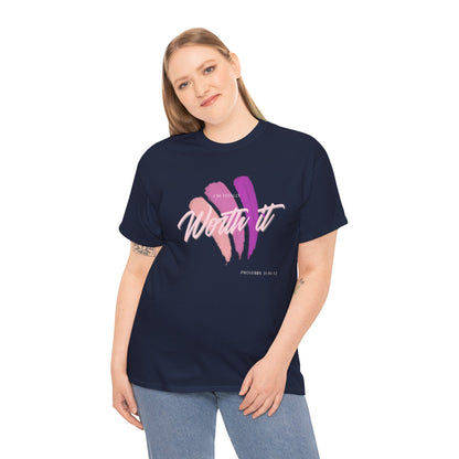 "Totally Worth It" Women's Motivational Graphic T‑Shirt