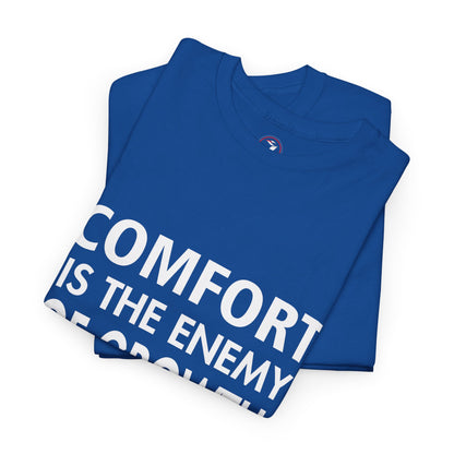 Get Uncomfortable Motivational Tee