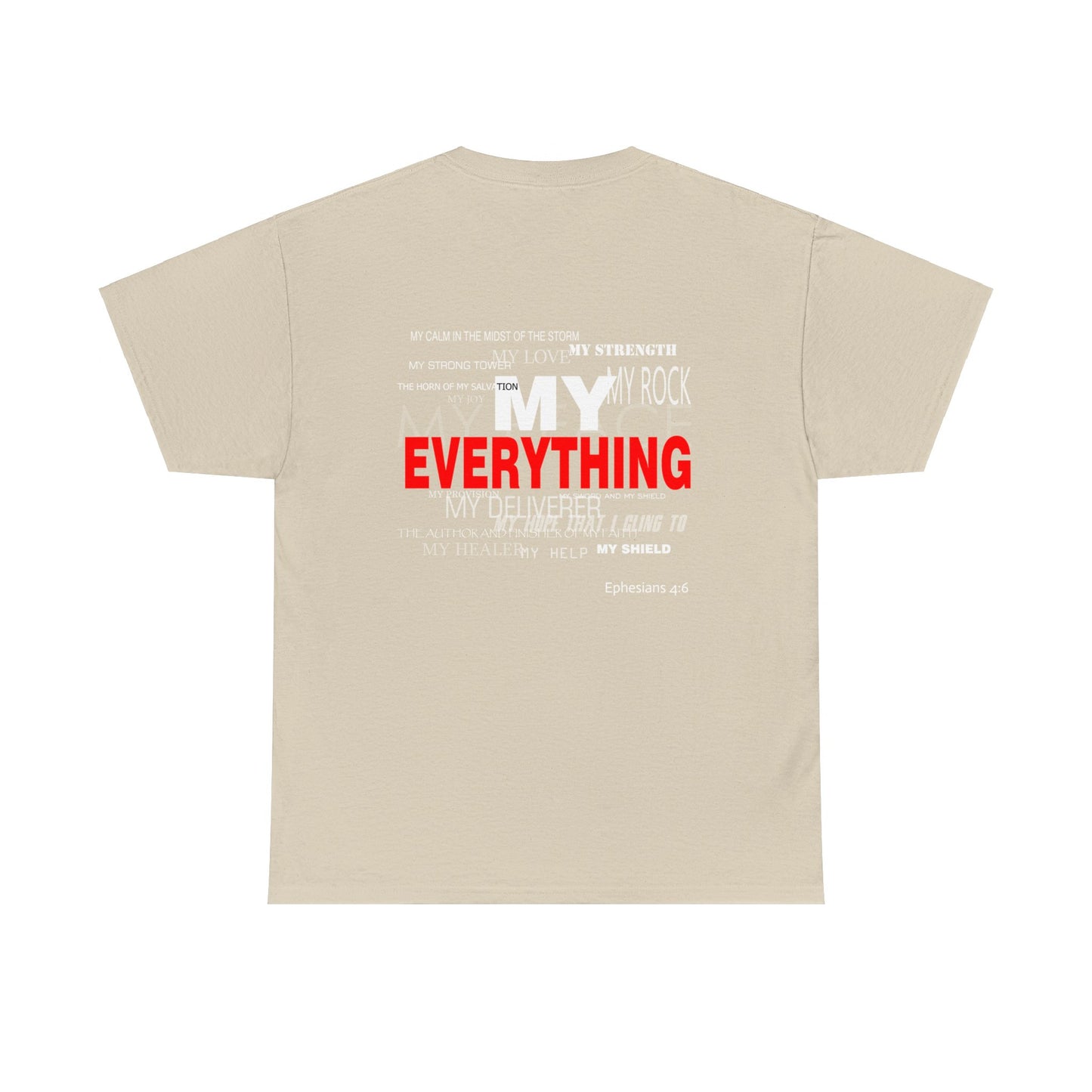 God is My Everything Unisex Heavy Cotton Tee